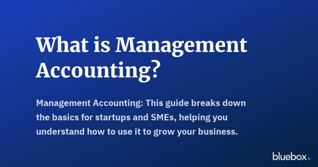 What is Management Accounting